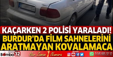 Burdur'da film sahnelerini aratmayan kovalamaca