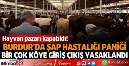 Burdur'da hayvan pazarı kapatıldı