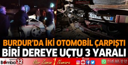 Burdur'da iki otomobil çarpıştı
