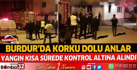 Burdur'da korku dolu anlar!