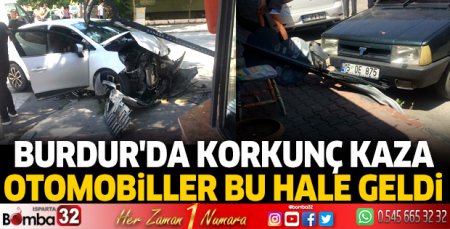 Burdur'da korkunç kaza