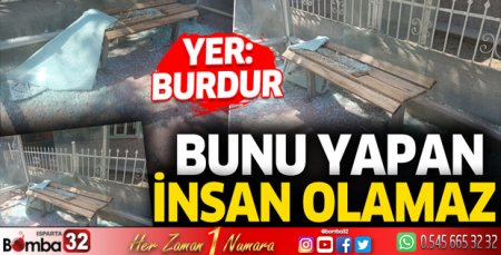 Burdur'da otobüs durakları tahrip edildi