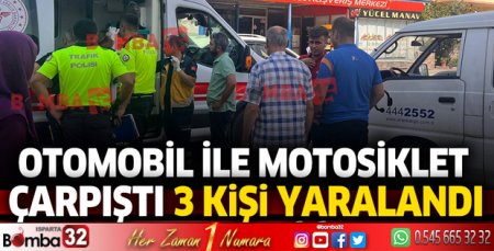 Burdur'da otomobil ile motosiklet çarpıştı 3 yaralı
