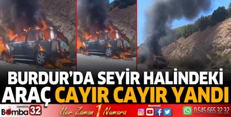 Burdur'da otomobil küle döndü