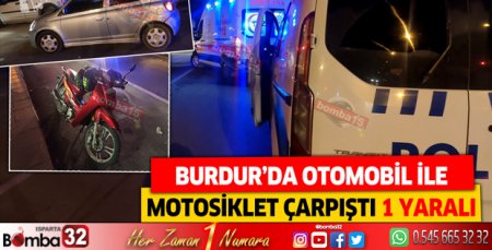 Burdur'da trafik kazası! 1 yaralı