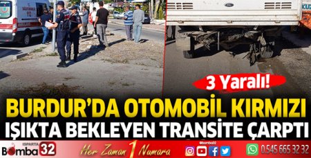 Burdur'da trafik kazası! 3 yaralı