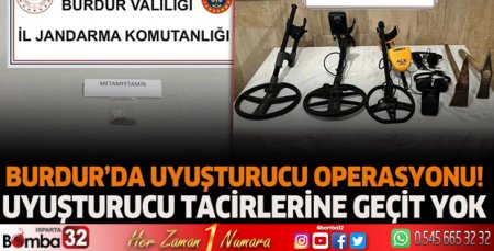 Burdur'da uyuşturucu operasyonu