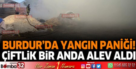 Burdur'da yangın paniği!