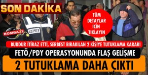 BURDUR'DAN 2 TUTUKLAMA ÇIKTI