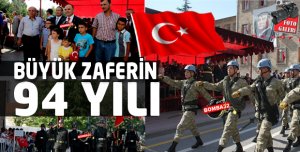 Büyük zaferin 94'üncü yılı