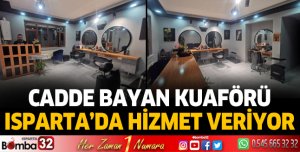 Cadde Bayan Kuaförü Isparta'da hizmet veriyor 