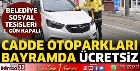 Cadde otoparkları tatil boyunca ücretsiz