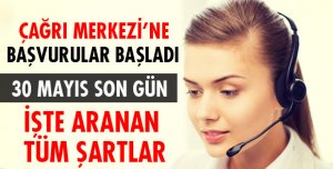 ÇAĞRI MERKEZİNE BAŞVURULAR BAŞLADI