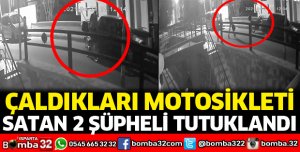 Çaldığı motosikleti satan 2 şüpheli tutuklandı