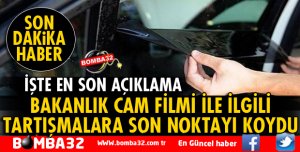 CAM FİLMİ İLE İLGİLİ SON AÇIKLAMA!