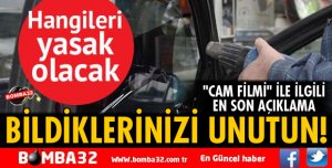 CAM FİLMİ YASAĞI KONUSUNDA BAKAN ÖZLÜ'DEN AÇIKLAMA