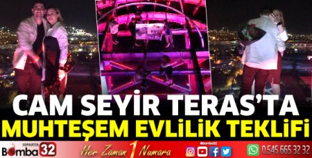 Cam Seyir Teras’ta muhteşem evlilik teklifi