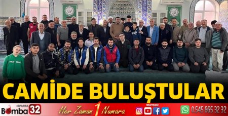 Camide buluştular