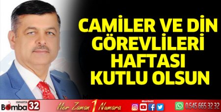 Camiler ve Din Görevlileri Haftası kutlu olsun