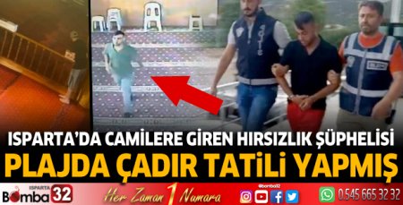 Camilerden hırsızlık şüphelisi cezaevi firarisi, plajda çadır tatili yapmış