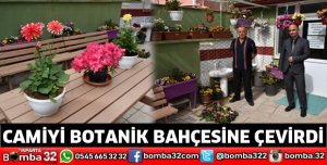 Camiyi botanik bahçesine çevirdi