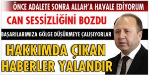 CAN ÇOK SERT KONUŞTU