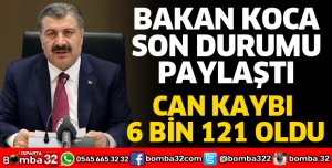 CAN KAYBI 6 BİN 121 OLDU