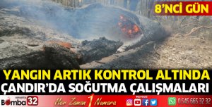 Çandır'da soğutma çalışmaları devam ediyor