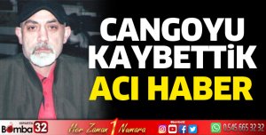 Cango hayatını kaybetti