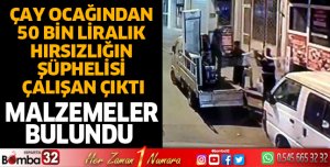 Çay ocağından 50 bin liralık hırsızlığın şüphelisi çalışan çıktı