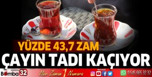 Çaykur'dan çaya yüzde 43,7 zam