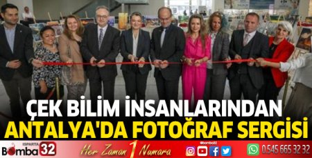 Çek bilim insanlarından Antalya'da fotoğraf sergisi