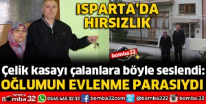 ÇELİK KASAYI ÇALANLARA SESLENDİ