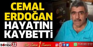 Cemal Erdoğan hayatını kaybetti