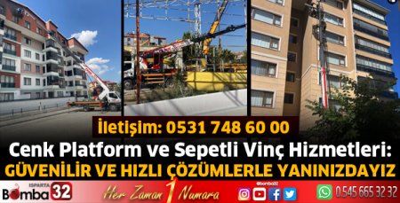 Cenk Platform ve Sepetli Vinç Hizmetleri