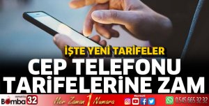 Cep telefonu tarifelerine zam!