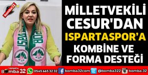 CESUR'DAN KOMBİNE VE FORMA DESTEĞİ