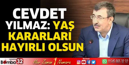 Cevdet Yılmaz: YAŞ kararları hayırlı olsun