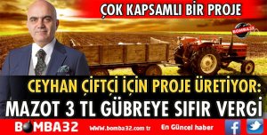 CEYHAN'DAN ÇİFTÇİNİN YÜZÜNÜ GÜLDÜRECEK PROJE