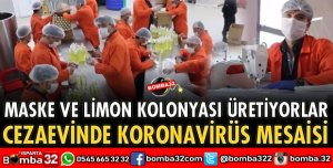CEZAEVİNDE KORONAVİRÜS MESAİSİ