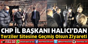 CHP İl Başkanı Halıcı’dan Terziler Sitesine Geçmiş Olsun Ziyareti