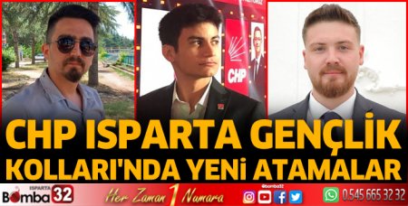 CHP Isparta Gençlik Kolları'nda yeni atamalar