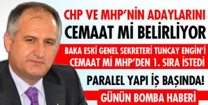 CHP VE MHP CEMAATİN ELİNDE