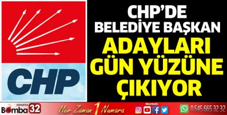 CHP’de adaylar gün yüzüne çıkıyor
