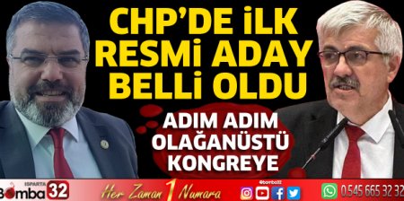 CHP’de ilk resmi aday belli oldu 
