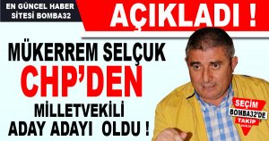 CHP’den Aday Adayı Oldu