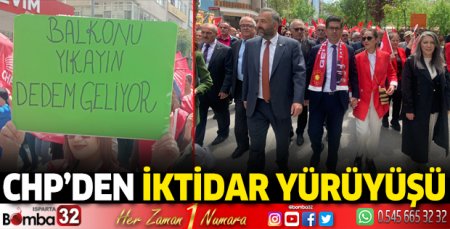 CHP’den iktidar yürüyüşü 