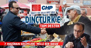 CHP’Lİ DİNÇTÜRK’E MEMLEKETİ AKSU’DAN TAM DESTEK!
