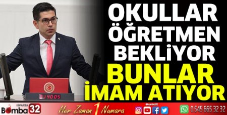 CHP’li Halıcı: Okullar öğretmen bekliyor bunlar imam atıyor