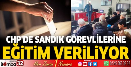 CHP'de sandık görevlilerine eğitim veriliyor
